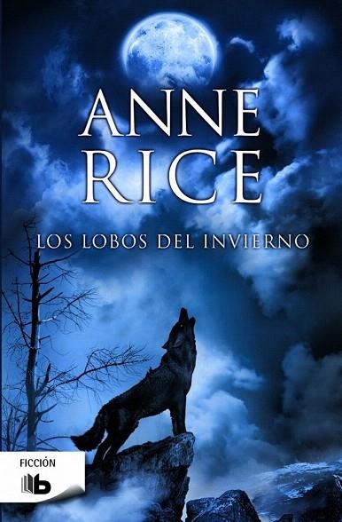 LOBOS DEL INVIERNO, LOS (BOLSILLO) | 9788490701102 | RICE, ANNE | Llibreria La Gralla | Llibreria online de Granollers