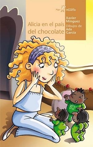 ALICIA EN EL PAÍS DEL CHOCOLATE | 9788498453027 | MÍNGUEZ, XAVIER | Llibreria La Gralla | Librería online de Granollers