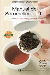 MANUAL DEL SOMMELIER DE TÉ | 9788494426803 | BISOGNO, VICTORIA/ PETTIGREW, JANE | Llibreria La Gralla | Librería online de Granollers