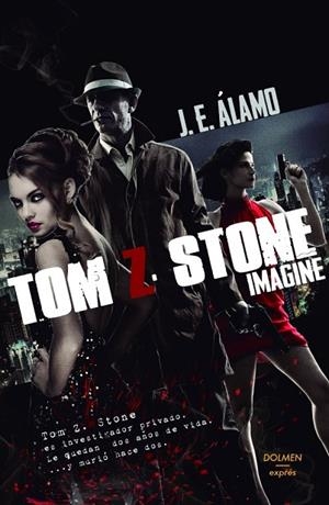 TOM Z STONE  | 9788415932741 | ÁLAMO, J. E | Llibreria La Gralla | Llibreria online de Granollers
