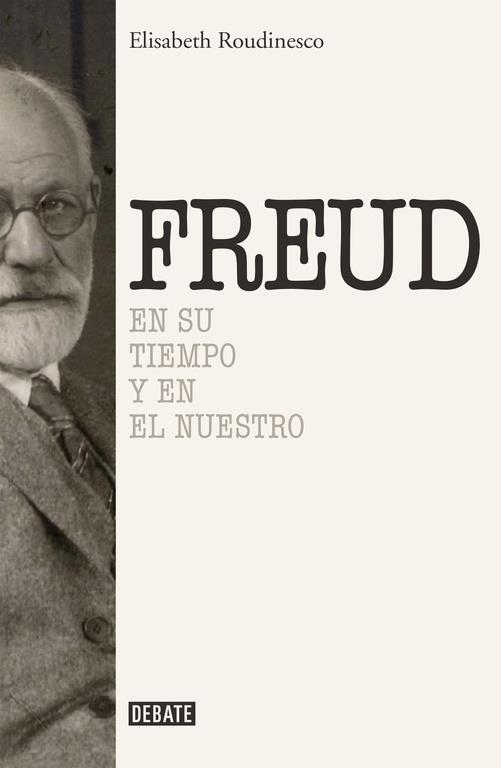 FREUD | 9788499925288 | ROUDINESCO, ELISABETH | Llibreria La Gralla | Llibreria online de Granollers