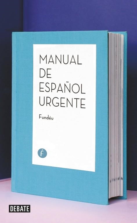 MANUAL DE ESPAÑOL URGENTE | 9788499925264 | FUNDÉU | Llibreria La Gralla | Llibreria online de Granollers