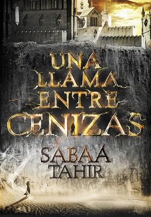 LLAMA ENTRE CENIZAS, UNA | 9788490434727 | TAHIR, SABAA | Llibreria La Gralla | Llibreria online de Granollers