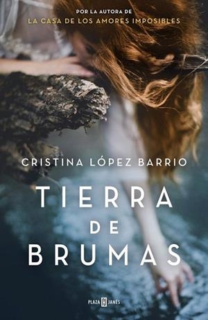 TIERRA DE BRUMAS | 9788401015373 | LÓPEZ BARRIO, CRISTINA | Llibreria La Gralla | Librería online de Granollers