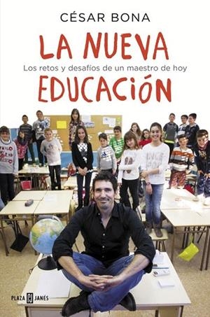 NUEVA EDUCACIÓN, LA | 9788401015700 | BONA, CÉSAR | Llibreria La Gralla | Librería online de Granollers