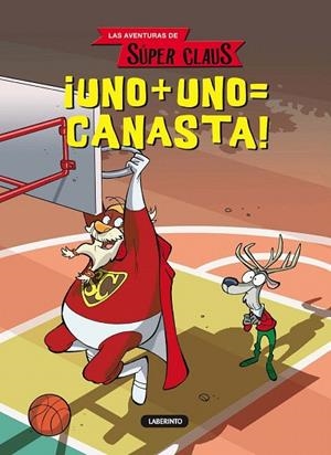 UNO + UNO = CANASTA! | 9788484837602 | BIANCHI, ROBERTA/GIANI, SILVIA/DAMI, EUGENIA | Llibreria La Gralla | Llibreria online de Granollers