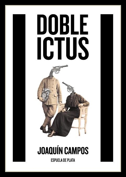 DOBLE ICTUS | 9788416034505 | CAMPOS, JOAQUÍN | Llibreria La Gralla | Librería online de Granollers