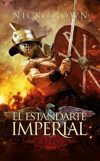 ESTANDARTE IMPERIAL, EL | 9788416331116 | BROWN, NICK | Llibreria La Gralla | Librería online de Granollers