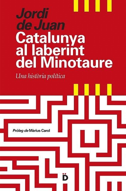 CATALUNYA AL LABERINT DEL MINOTAURE | 9788494295935 | JUAN, JORDI DE | Llibreria La Gralla | Llibreria online de Granollers