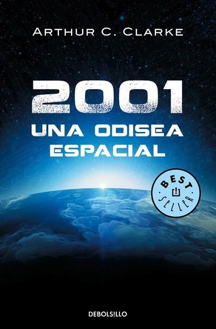 2001: UNA ODISEA ESPACIAL (DEBOLSILLO) | 9788497599290 | CLARKE, ARTHUR C. | Llibreria La Gralla | Librería online de Granollers