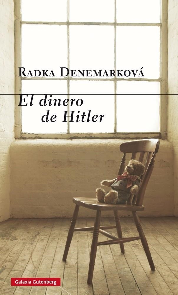 DINERO DE HITLER, EL | 9788416252831 | DENEMARKOVÁ, RADKA | Llibreria La Gralla | Llibreria online de Granollers