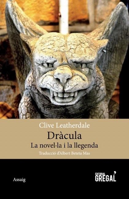 DRÀCULA. LA NOVEL·LA I LLEGENDA | 9788494389863 | LEATHERDALE, CLIVE | Llibreria La Gralla | Llibreria online de Granollers