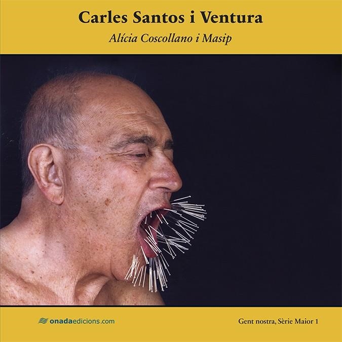 CARLES SANTOS I VENTURA | 9788415896906 | COSCOLLANO MASSIP, ALÍCIA | Llibreria La Gralla | Llibreria online de Granollers