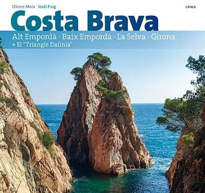 COSTA BRAVA (CATALÀ) | 9788484786542 | VARIOS AUTORES | Llibreria La Gralla | Librería online de Granollers