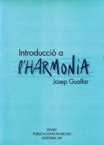 INTRODUCCIO A L'HARMONIA | 9788496753716 | GUALLAR, JOSEP | Llibreria La Gralla | Librería online de Granollers