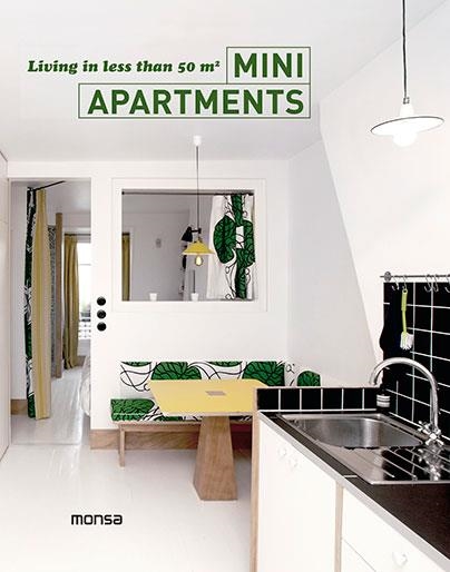 MINI APARTMENTS. LIVING IN LESS THAN 50 M2 | 9788415829997 | Llibreria La Gralla | Librería online de Granollers