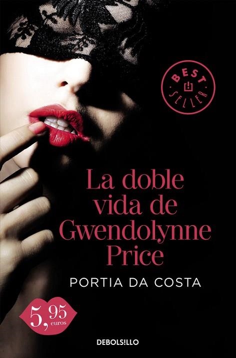 DOBLE VIDA DE GWENDOLYNNE PRICE, LA (BOLSILLO) | 9788490628454 | COSTA, PORTIA DA | Llibreria La Gralla | Llibreria online de Granollers