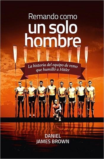 REMANDO COMO UN SOLO HOMBRE | 9788416440207 | BROWN, DANIEL JAMES | Llibreria La Gralla | Librería online de Granollers
