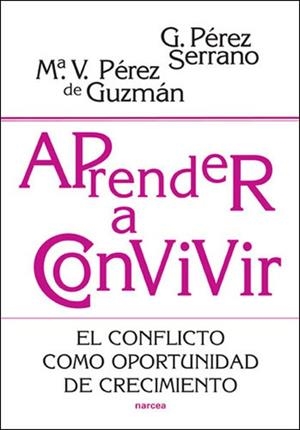 APRENDER A CONVIVIR  | 9788427717329 | PEREZ SERRANO | Llibreria La Gralla | Llibreria online de Granollers