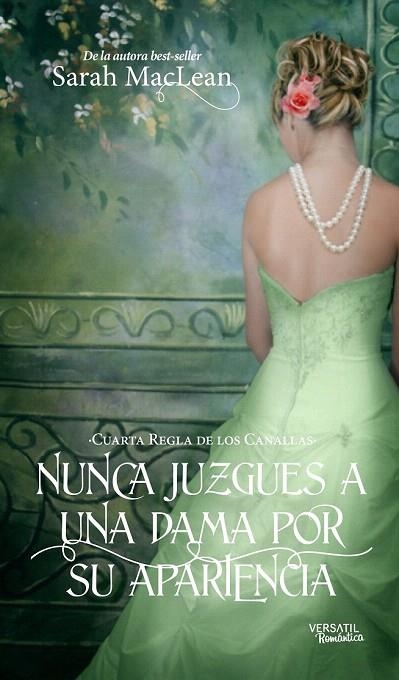 NUNCA JUZGUES A UNA DAMA POR SU APARIENCIA | 9788494358272 | MACLEAN, SARAH | Llibreria La Gralla | Llibreria online de Granollers