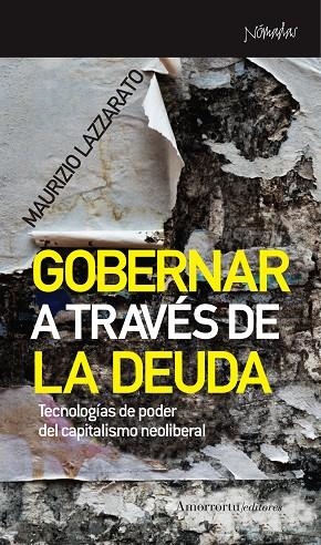GOBERNAR A TRAVES DE LA DEUDA | 9788461090518 | LAZZARATO, MAURIZIO  | Llibreria La Gralla | Librería online de Granollers
