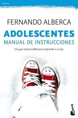 ADOLESCENTES. MANUAL DE INSTRUCCIONES (BOLSILLO) | 9788467045505 | ALBERCA, FERNANDO | Llibreria La Gralla | Librería online de Granollers