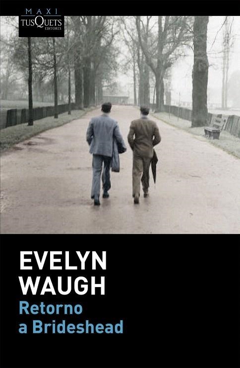 RETORNO A BRIDESHEAD (BOLSILLO) | 9788490661338 | WAUGH, EVELYN | Llibreria La Gralla | Llibreria online de Granollers