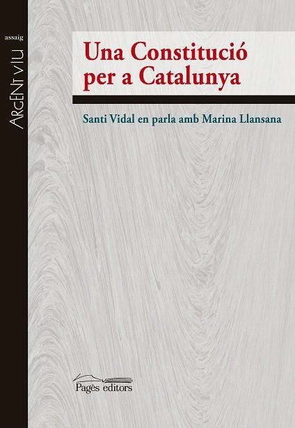 CONSTITUCIÓ PER A CATALAUNYA, UNA | 9788499756615 | VIDAL, SANTIAGO/LLANSANA ROSICH, MARINA | Llibreria La Gralla | Llibreria online de Granollers