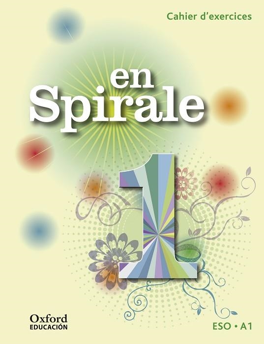 EN SPIRALE 1 CAHIER + GRAMATICA | 9788467397604 | Llibreria La Gralla | Llibreria online de Granollers