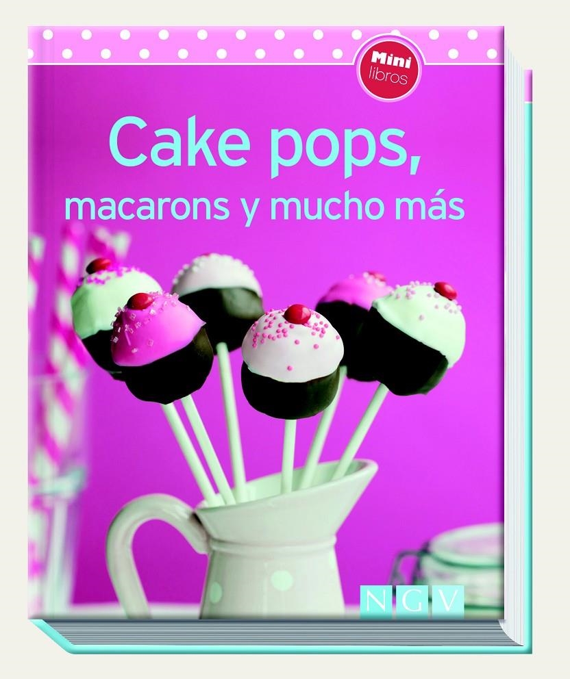 CAKE POPS, MACARONS Y MUCHO MÁS | 9783625005636 | VV.AA. | Llibreria La Gralla | Librería online de Granollers