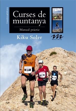 CURSES DE MUNTANYA | 9788490343470 | SOLER, KIKU | Llibreria La Gralla | Librería online de Granollers