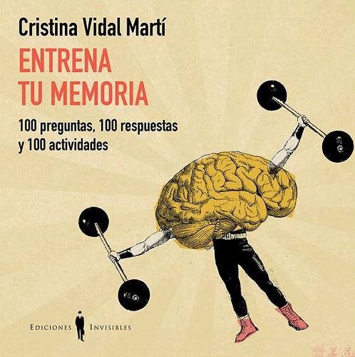 ENTRENA TU MEMORIA | 9788494419515 | VIDAL-MARTÍ, CRISTINA | Llibreria La Gralla | Llibreria online de Granollers