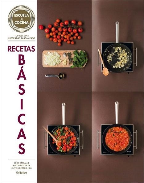 RECETAS BÁSICAS (ESCUELA DE COCINA) | 9788416220700 | BLACK, KEDA | Llibreria La Gralla | Llibreria online de Granollers