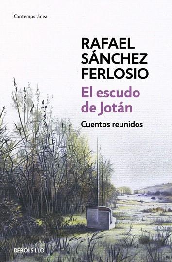 ESCUDO DE JOTÁN, EL (BOLSILLO) | 9788490628140 | SÁNCHEZ FERLOSIO, RAFAEL | Llibreria La Gralla | Llibreria online de Granollers