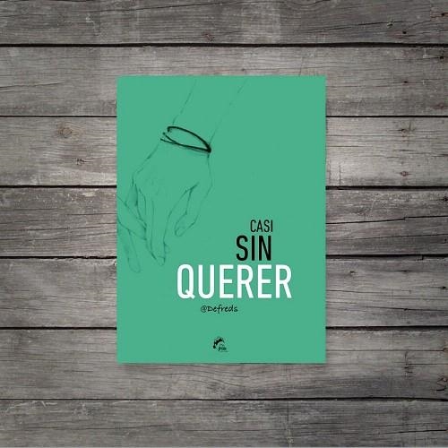 CASI SIN QUERER | 9788494398902 | GÓMEZ, JOSE ÁNGEL (DEFREDS) | Llibreria La Gralla | Llibreria online de Granollers