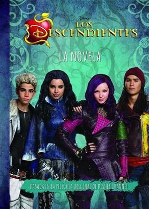 DESCENDIENTES, LOS (LA NOVELA) | 9788499517124 | DISNEY | Llibreria La Gralla | Llibreria online de Granollers