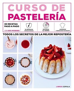 CURSO DE PASTELERÍA | 9788448021856 | AA. VV. | Llibreria La Gralla | Llibreria online de Granollers