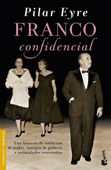 FRANCO CONFIDENCIAL (BOLSILLO) | 9788423349432 | EYRE, PILAR | Llibreria La Gralla | Llibreria online de Granollers