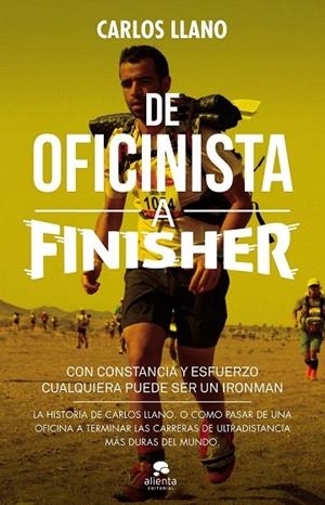 DE OFICINISTA A FINISHER | 9788415678663 | LLANO, CARLOS | Llibreria La Gralla | Llibreria online de Granollers