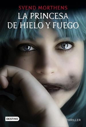PRINCESA DE HIELO Y FUEGO, LA | 9788408145233 | MORTHENS, SVEND  | Llibreria La Gralla | Llibreria online de Granollers