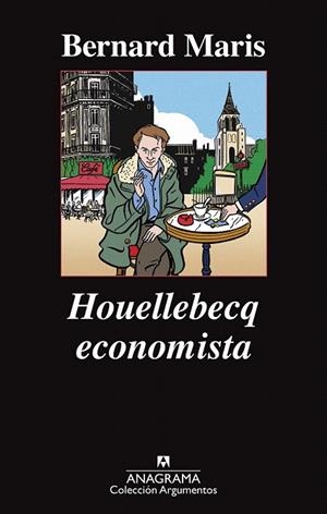HOUELLEBECQ ECONOMISTA | 9788433963888 | MARIS, BERNARD | Llibreria La Gralla | Librería online de Granollers