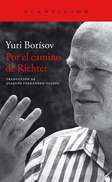 POR EL CAMINO DE RICHTER | 9788416011636 | BORÍSOV, YURI | Llibreria La Gralla | Librería online de Granollers