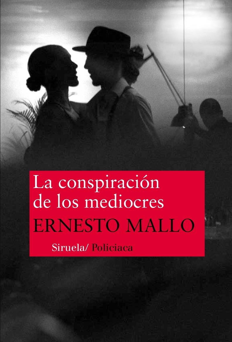 CONSPIRACIÓN DE LOS MEDIOCRES, LA | 9788416465057 | MALLO, ERNESTO | Llibreria La Gralla | Librería online de Granollers