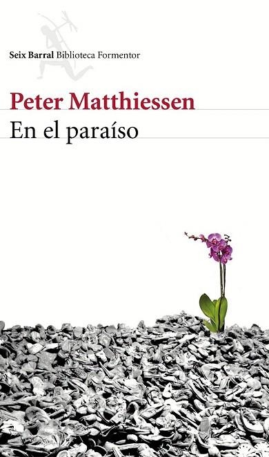 EN EL PARAÍSO | 9788432225048 | MATTHIESSEN, PETER  | Llibreria La Gralla | Librería online de Granollers