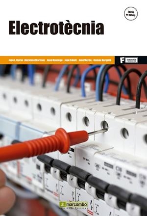 ELECTROTÈCNIA | 9788426722263 | DURAN, JOSÉ L/HERMINIO MARTÍNEZ/JOAN DOMINGO | Llibreria La Gralla | Librería online de Granollers