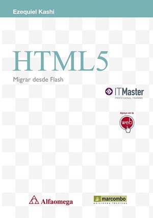 HTML5. MIGRAR DESDE FLASH | 9788426722430 | KASHI EZEQUIEL | Llibreria La Gralla | Librería online de Granollers