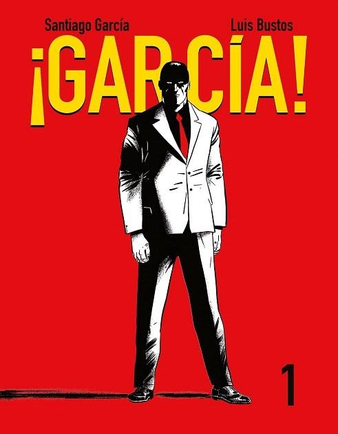 GARCÍA! TOMO 1 | 9788416251209 | GARCÍA, SANTIAGO/BUSTOS, LUIS | Llibreria La Gralla | Librería online de Granollers