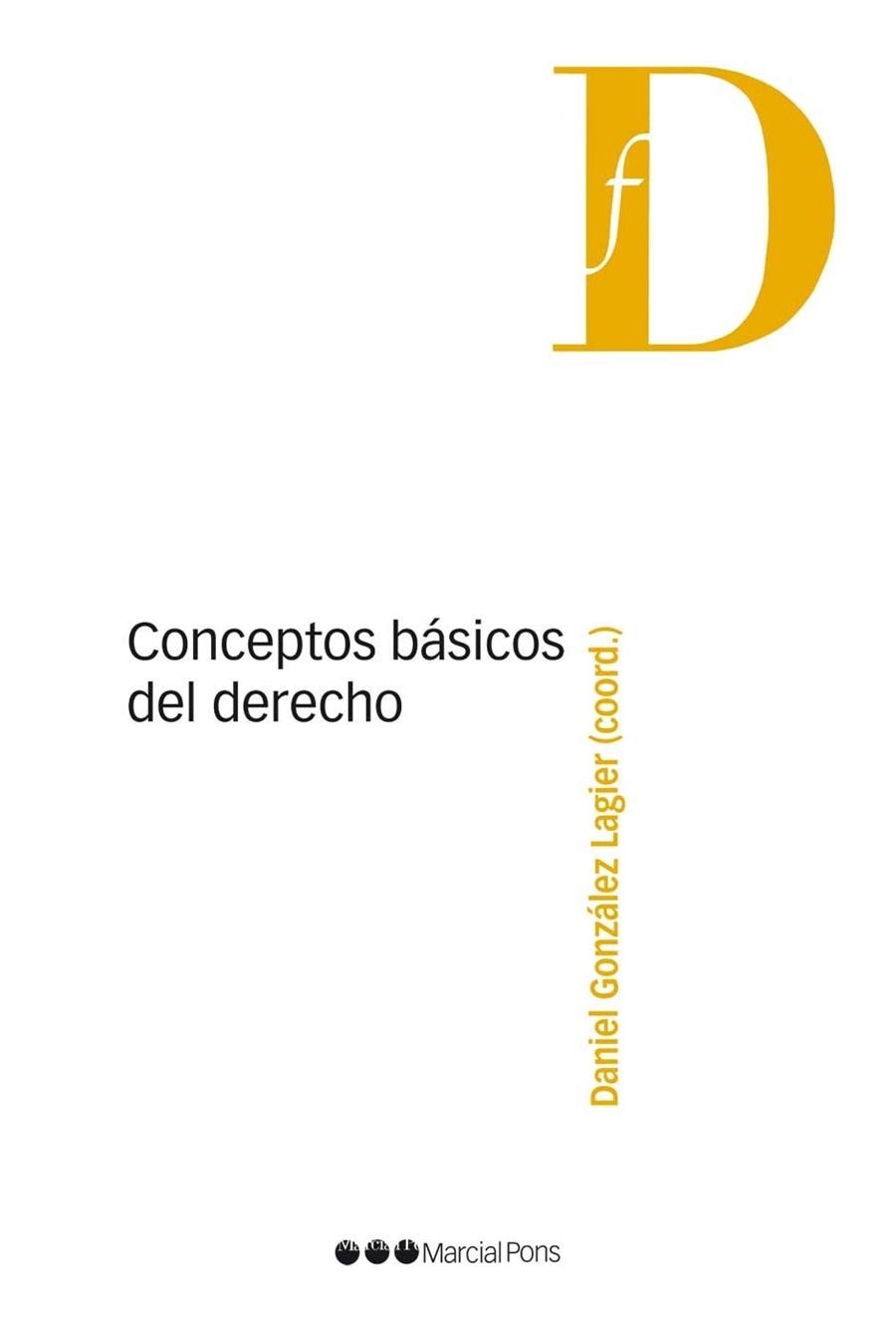 CONCEPTOS BÁSICOS DEL DERECHO | 9788416212866 | GONZALEZ, DANIEL | Llibreria La Gralla | Librería online de Granollers