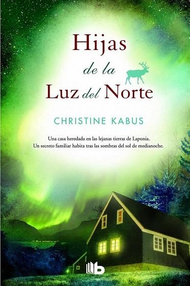 HIJAS DE LA LUZ DEL NORTE | 9788490701201 | KABUS, CHRISTINE | Llibreria La Gralla | Llibreria online de Granollers