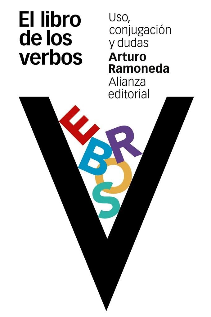 LIBRO DE LOS VERBOS, EL  | 9788491041030 | RAMONEDA, ARTURO | Llibreria La Gralla | Librería online de Granollers